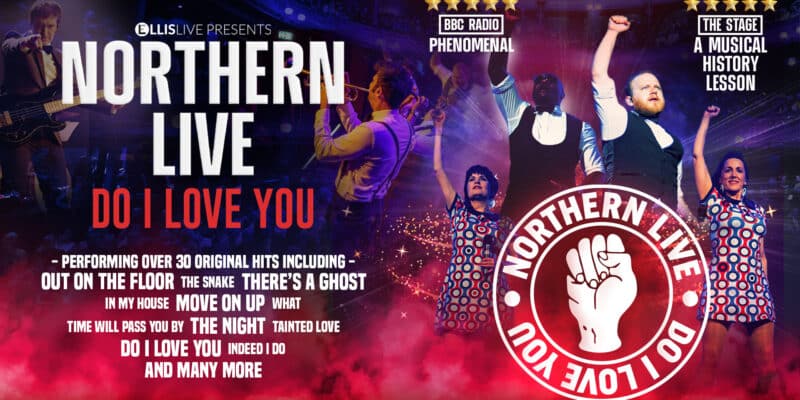 Northern Live – Do I Love You
